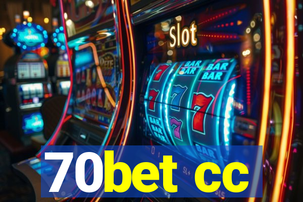 70bet cc